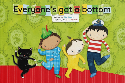 Everyone's Got A Bottom Book