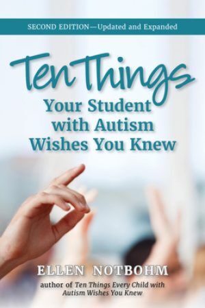 Ten Things Your Student With Autism Wishes You Knew 2nd Edition - FunAbility
